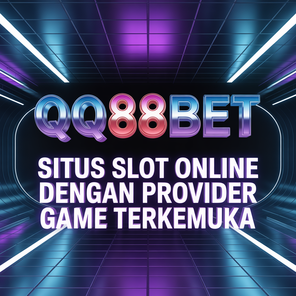 QQ88BET Situs Slot Online